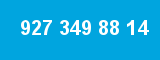 927 349 88 14